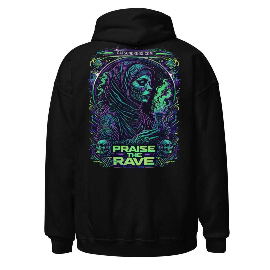 Rave Outfit | Rave Hoodie | Praise the Rave | CATSONDRUGS.COM | Techno ...