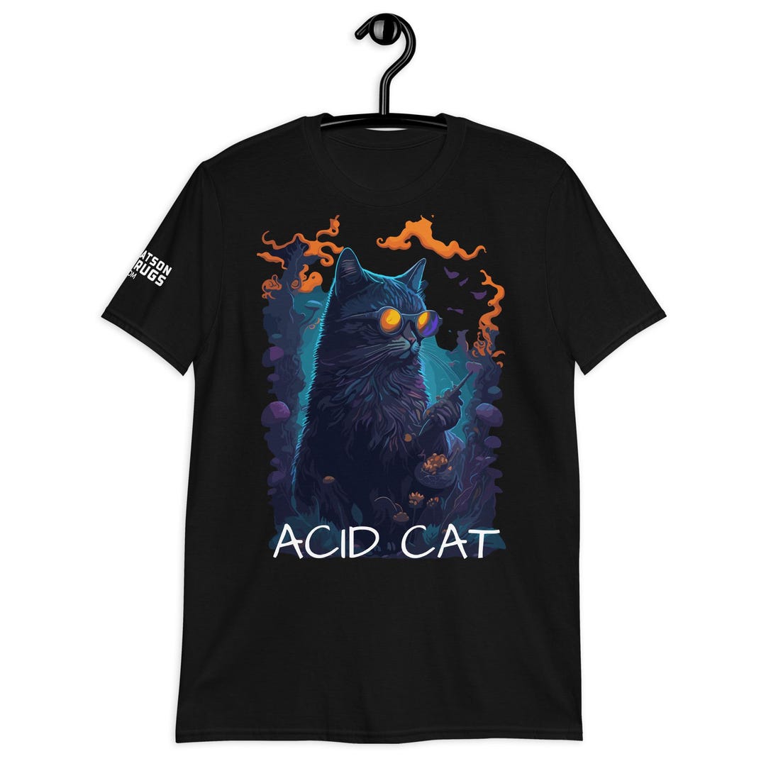 Acid Merch Acid T-shirt Acid Wear Psychedelic Acid Cat CATSONDRUGS.COM Acid ...