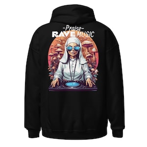 Rave Outfit | Rave Hoodie | Praise Rave Music | CATSONDRUGS.COM | Techno Hoodie | Rave Wear | Rave Clothing | Rave Fashion | Techno Outfit