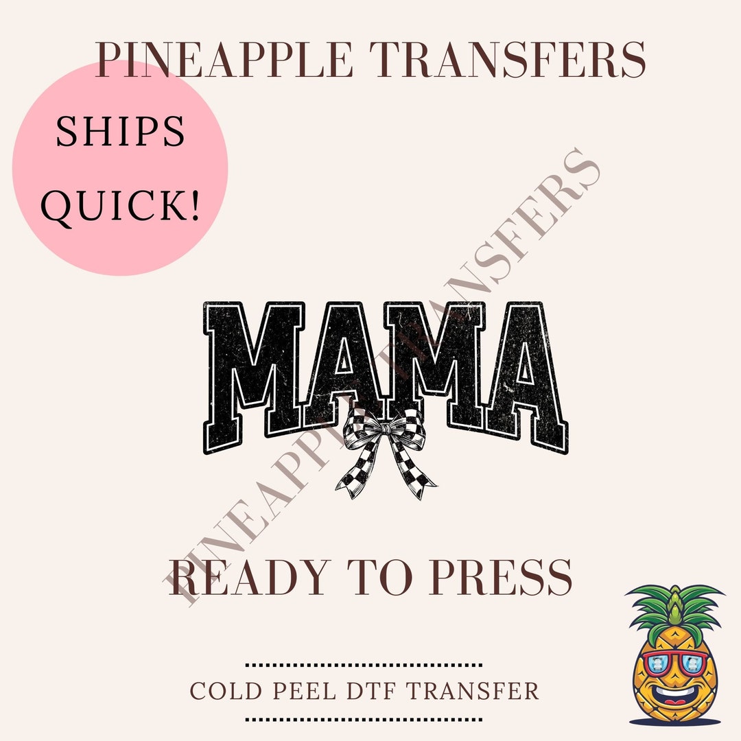 Mama Black and White | DTF Transfers | Ready to Press Direct to Film ...