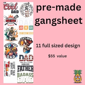Father&#39;s Day Premade gang | DTF transfers | Ready to press Direct to film Transfer | Quick shipping | Pre made gang sheet | Make your own