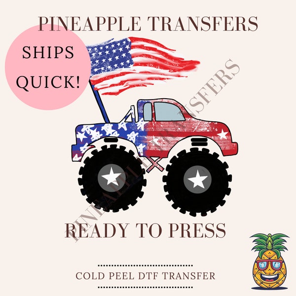 Monstertruck 4th of July | 4th of July DTF transfers | Cold peel DTF | Heat press required | Quick Shipping Customs available