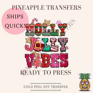 Holly Jolly Vibes | DTF transfers | Ready to press Direct to film Transfer | Quick shipping | Christmas DTF | Make your own
