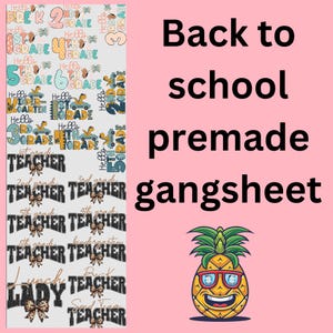 Back to school premade gangsheet | DTF transfers | Ready to press Direct to film Transfer | Quick shipping | Pre made gang sheet |