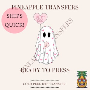 Be my boo | DTF transfer | Ready to press Direct to film Transfer | Quick shipping | Vday DTF | Valentines Day