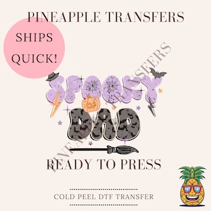 Spooky Dad | DTF transfers | Ready to press Direct to film Transfer | Quick shipping | Halloween DTF | Make your own