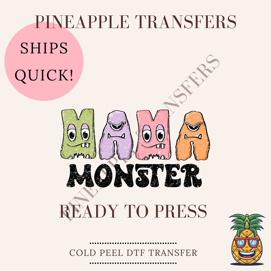 Mama Monster | DTF Transfers | Ready to Press Direct to Film Transfer ...