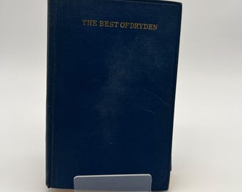 May include: A navy blue hardback book with gold lettering on the spine that reads "The Best of Dryden".