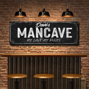My Cave My Rules Man Cave Sign