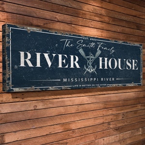 River House Sign Personalized, Custom River House Décor, Sign For River House, Family Last Name Sign, Cabin Art, Life is Better On the River