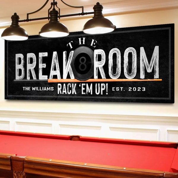 Break Room Sign, Rack 'Em Up Sign, Personalized Billiards Sign, Large Black Canvas, Family Last Name, Custom Established Date