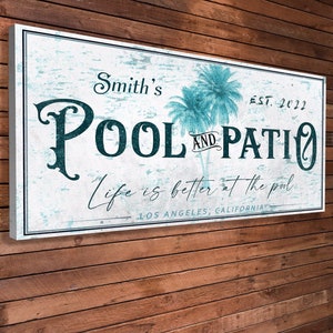 Personalized Pool And Patio Sign, Poolside Wall Art, Family Last Name Custom Sign, Canvas Palm Pool Sign, Life Is Better At The Pool