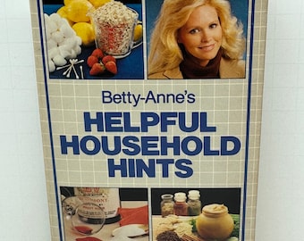 Betty-Anne’s Helpful Household Hints Book 1983