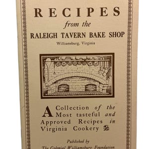 Recipes From The Raleigh Tavern Bake Shop Williamsburg Virginia Collectible Cookbook Booklet