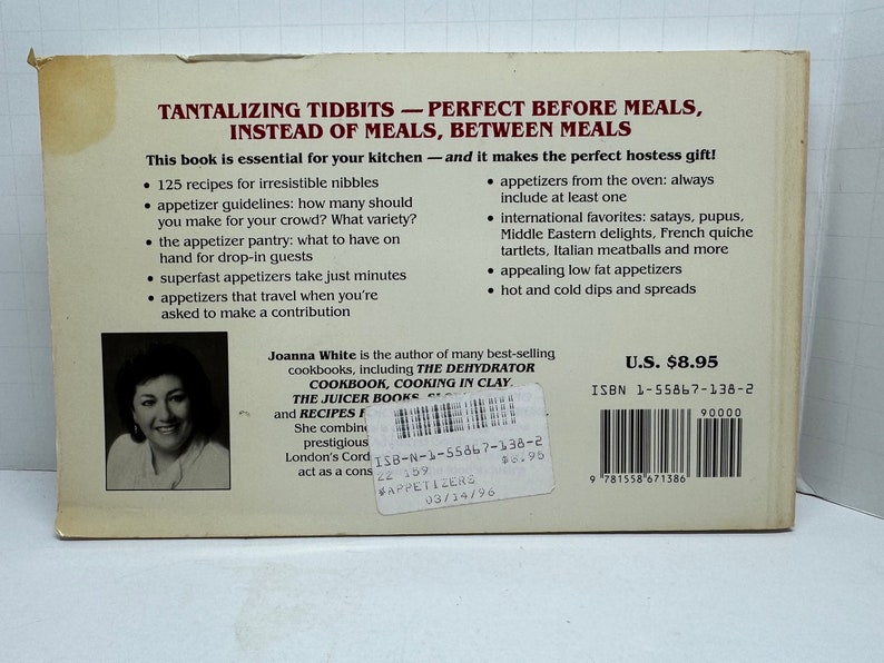 May include: A book cover with a white background and black text. The title is "Tantalizing Tidbits - Perfect Before Meals, Instead of Meals, Between Meals". The book is about appetizers and includes 125 recipes. The author is Joanna White. The book is priced at &pound;8.95.