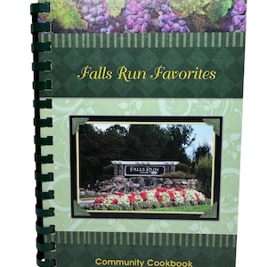 Falls Run Residents Favorites Community Cookbook Fredericksburg Virginia Regional Recipes