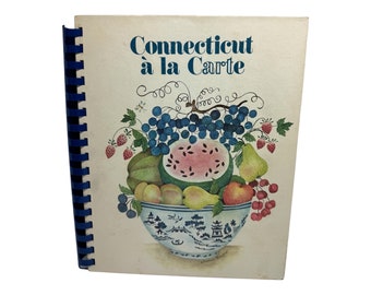 Connecticut a la Carte Kochbuch Erstausgabe Jahrgang 1982 Hartford Arts Organizations Fundraiser Kostenloser Versand in die USA