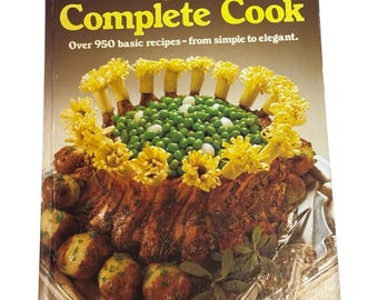The Complete Cook Cookbook Vintage 1980s Illustrated Hardcover