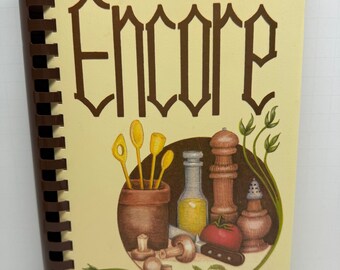 Libro de cocina vintage ENCORE, Joseph T. Walker, libro de recetas para recaudar fondos para la escuela, 1981, Marietta, Georgia