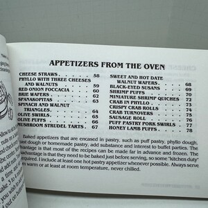 May include: A black and white page from a cookbook with the title "Appetizers from the Oven". The page lists a variety of appetizers with their corresponding page numbers. The appetizers include cheese straws, phyllo with three cheeses and walnuts, red onion focaccia, brie wafers, spanakopitas, spinach and walnut triangles, olive swirls, olive puffs, mushroom strudel tarts, sweet and hot date walnut wafers, black-eyed susans, shrimp puffs, miniature shrimp quiches, crab in phyllo, crispy crab rolls, crab turnovers, sausage roll, puff pastry pork swirls, and honey lamb puffs.