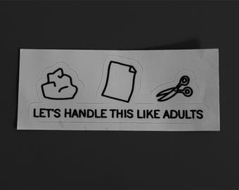 Lets handle this like adults Stickers, Sarcasm Laptop Decal, Gym Water Bottle Label, Quote Planner Sticker, Sarcasm