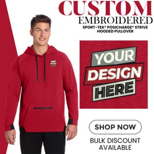 Custom Embroidered Hoodie, Sport-Tek® PosiCharge® Strive Hooded Pullover, Make Your Own Hoodie, Trendy Hoodie, Custom Gift For Him ST571