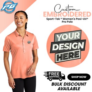 Custom Embroidered  Sport-Tek ® Women&#39;s Posi-UV® Pro Polo Personalized Business Polo Tee Women&#39;s Clothing Gift For Her (LST520)