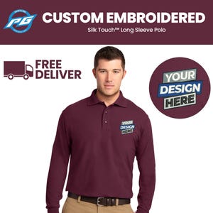 May include: A maroon long-sleeve polo shirt with a white collar and button closure. The shirt has the text "YOUR DESIGN HERE" embroidered on the chest in blue and gray.