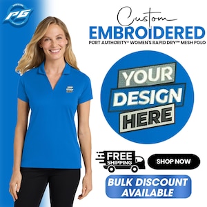 Custom Embroidered  Port Authority® Women&#39;s Rapid Dry™ Mesh Polo Personalized Business Polo Tee Women&#39;s Clothing Gift For Her (L573).