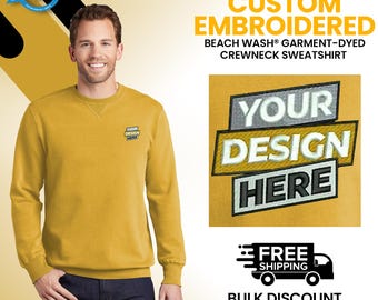 Custom Embroidered Port & Company® Beach Wash® Garment-Dyed Crewneck Sweatshirt, Personalized Embroidery Logo, Custom Gift For Him (PC098).