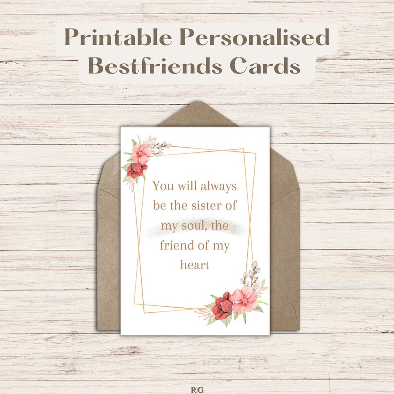 Printable Greeting Cards, Personalized Gifts for Best Friends Birthday, Best Greeting Cards for