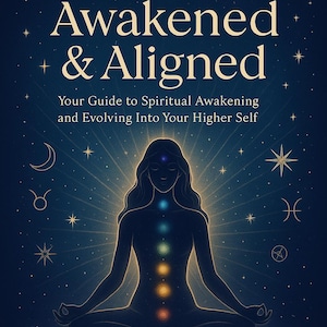 Awakened & Aligned | Spiritual Awakening eBook PDF