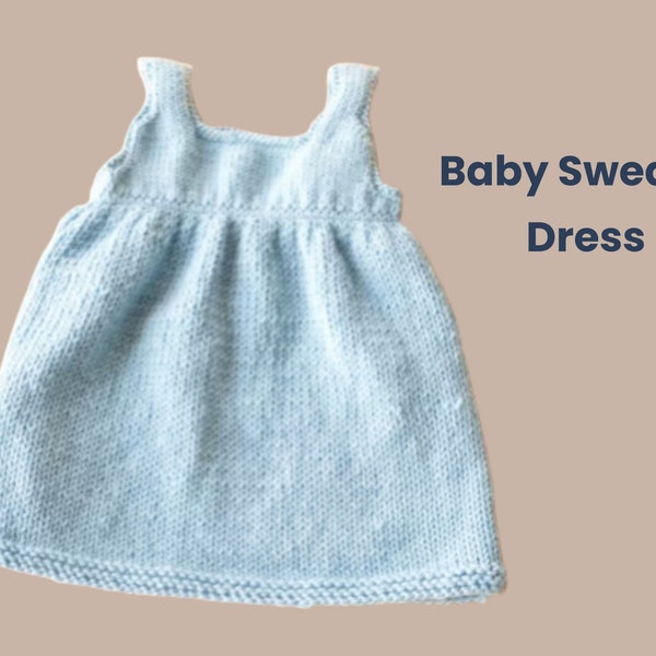 Baby Sweater Dress- Baby Sweet Sweater Every baby girl must have in her childhood- Baby Girl Gift Knittig Pattern