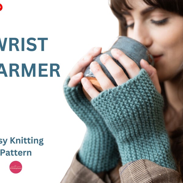Easy Wrist Warmer Pattern- Knitting Pattern - How to Knit Fingerless Gloves - Fingerless Mittens,Gifts for Girls- Gloves without Finger
