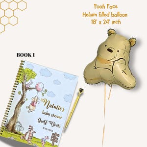 May include: A baby shower guest book with a spiral binding, featuring a Winnie the Pooh illustration. A gold pen and a Pooh-shaped helium balloon, measuring 18 x 24 inches, are also present. The text on the book reads "Natalie's baby shower Guest Book 8.25.2024".