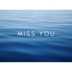 MISS YOU cartolina digitale PDF stampabile, blu con bordo bianco