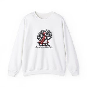 Always Befriend the Wolf sweatshirt, Wolf sweatshirt, Little Red sweatshirt, Fairytales sweatshirt, Unisex Heavy Blend™ Crewneck Sweatshirt