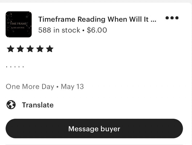 Puede incluir: Una miniatura digital cuadrada negra con l&iacute;neas de constelaciones blancas y el texto Time Frame Reading. Debajo de la miniatura, el texto dice Timeframe Reading When Will It, 588 en stock, 6.00 d&oacute;lares, cinco estrellas, One More Day, May 13, Translate y Message buyer.