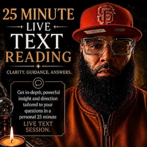 May include: A person with a full beard wearing a red baseball cap with a logo and clear-framed glasses. The text reads 25 MINUTE LIVE TEXT READING, CLARITY. GUIDANCE. ANSWERS. Get in-depth, powerful insight and direction tailored to your questions in a personal 25 minute LIVE TEXT SESSION.