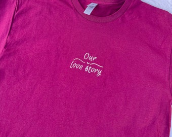 Love story t-shirt