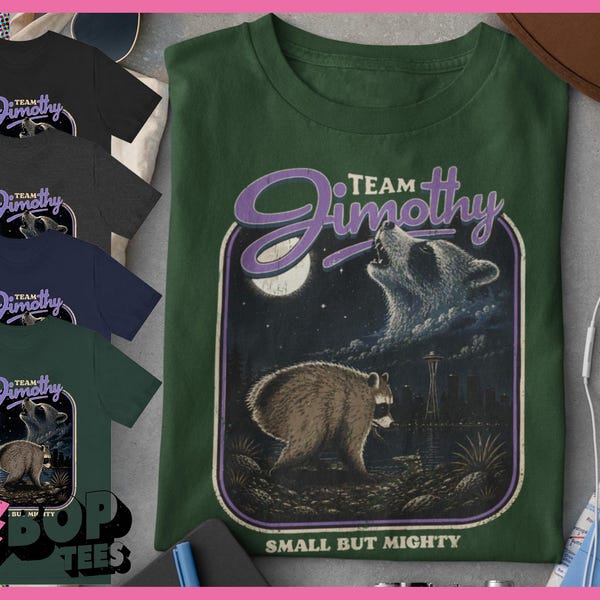 Jimothy Shirt Team Jimothy Raccoon Unisex Tee