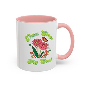 Dan zingt mijn ziel religieuze koffiemok / christelijk cadeau voor haar / mok bloemen / retro mok / hymne How Great Thou Art mok (11, 15oz)