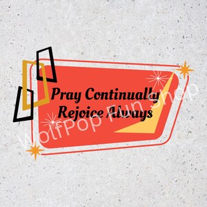 Mid Century Modern Png File / Atomic Retro Digital File / Sublimation PNG File / Retro Religious PNG / Inspirational PNG / Pray Continually
