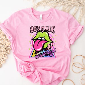Retro Style 80&#39;s T Shirt  / Born in the 80&#39;s Shirt Vintage / 80&#39;s Made 90&#39;s Raised T Shirt / 90&#39;s Kid Funky Shirt For Under / Gift Under 25