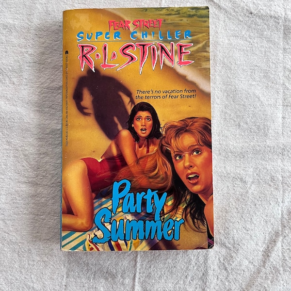 Party Summer by R. L. Stine Fear Street Super Chiller, Vintage YA Teen Horror