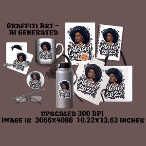 Stampa artistica 2025 Blessed AI-Graffiti ideale per abbigliamento femminile, tazze da caffè, cappelli, adesivi, quaderni e custodie per telefoni, grembiuli, sottobicchieri, spille