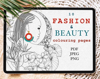 Fashion and Beauty Colouring Pages for Adults and Teens, Printable Coloring Book Beautiful Women PDF JPEG PNG