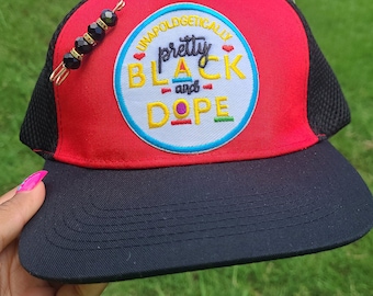 Pretty Black and Dope Trucker Hat
