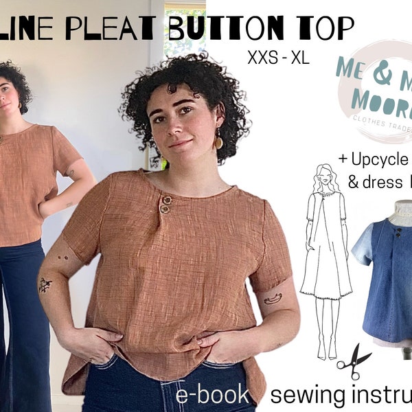 A-LINE BUTTON PLEAT top, cap & long sleeve options and dress hack, pdf sewing pattern with illustrated e-book tutorial, Dress Sewing Pattern