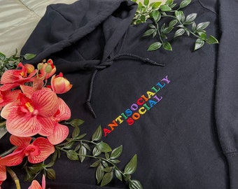 Embroidered Antisocially Social Sweatshirt | Mental Health Apparel